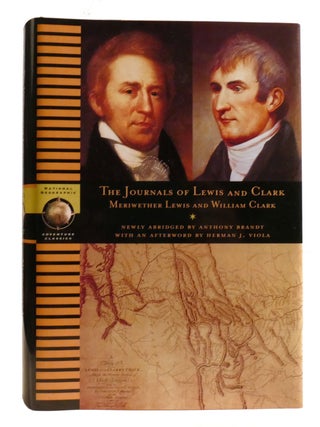 Item #322967 THE JOURNALS OF LEWIS AND CLARK. William Clark Meriwether Lewis