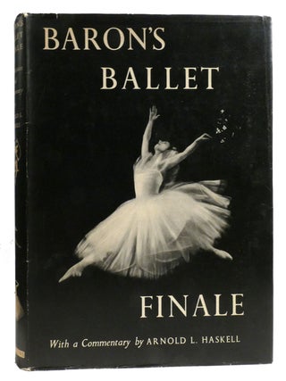 Item #323004 BARON'S BALLET FINALE. Arnold L. Haskell