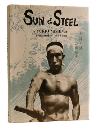 SUN & STEEL. Yukio Mishima.