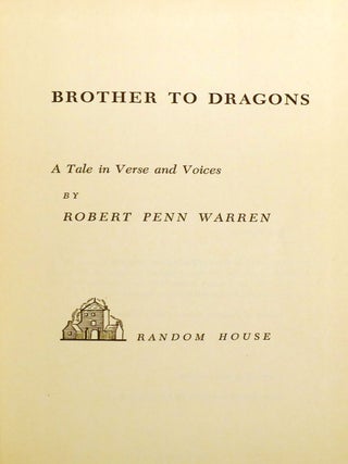 BROTHER TO DRAGONS; A Tale in Verse and Voices