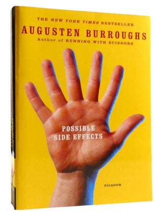 Item #323191 POSSIBLE SIDE EFFECTS. Augusten Burroughs