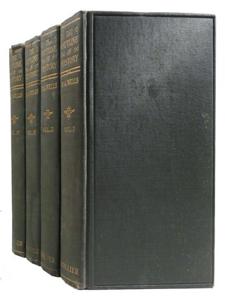 THE OUTLINE OF HISTORY 4 VOLUME SET; Being a Plain History of Life and Mankind. H. G. Wells.