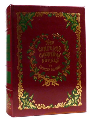 THE COMPLETE CHRISTMAS NOVELS; Easton Press. Charles Dickens.