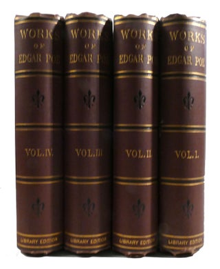 THE WORKS OF EDGAR ALLAN POE IN FOUR VOLUMES