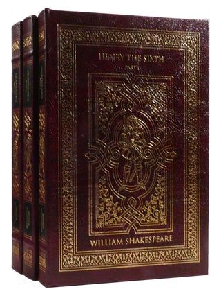 HENRY THE SIXTH 3 VOLUME SET; Easton Press. William Shakespeare.