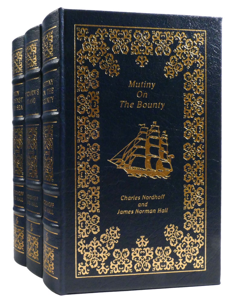 Item #324414 THE BOUNTY TRILOGY 3 VOLUME SET: MUTINY ON THE BOUNTY, PITCAIRN'S ISLAND, MEN AGAINST THE SEA; Easton Press. James Norman Hall Charles Nordhoff.