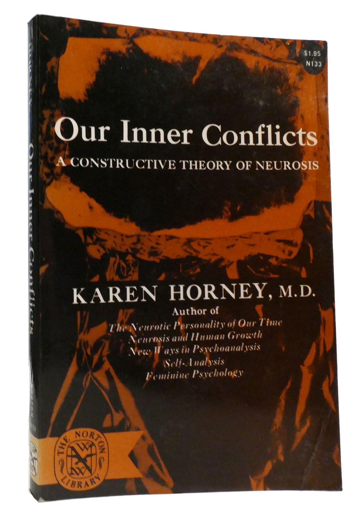 OUR INNER CONFLICTS; A Constructive Theory of Neurosis | Karen