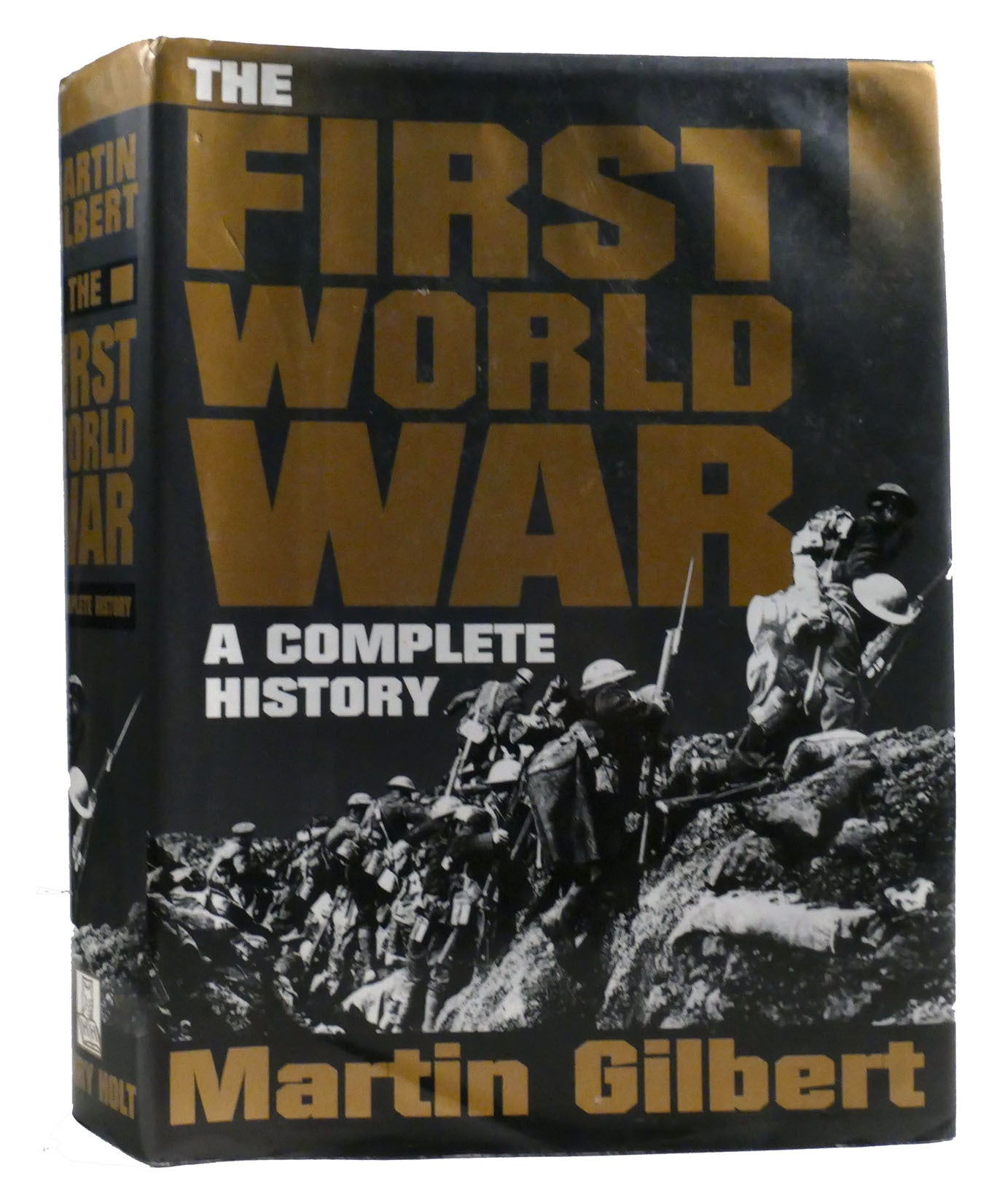 THE FIRST WORLD WAR; A Complete History | Martin Gilbert | First ...