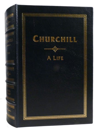 CHURCHILL: A LIFE; Easton Press. Martin Gilbert.