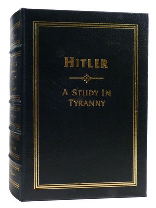 Item #324732 HITLER: A STUDY IN TYRANNY Easton Press. Alan Bullock