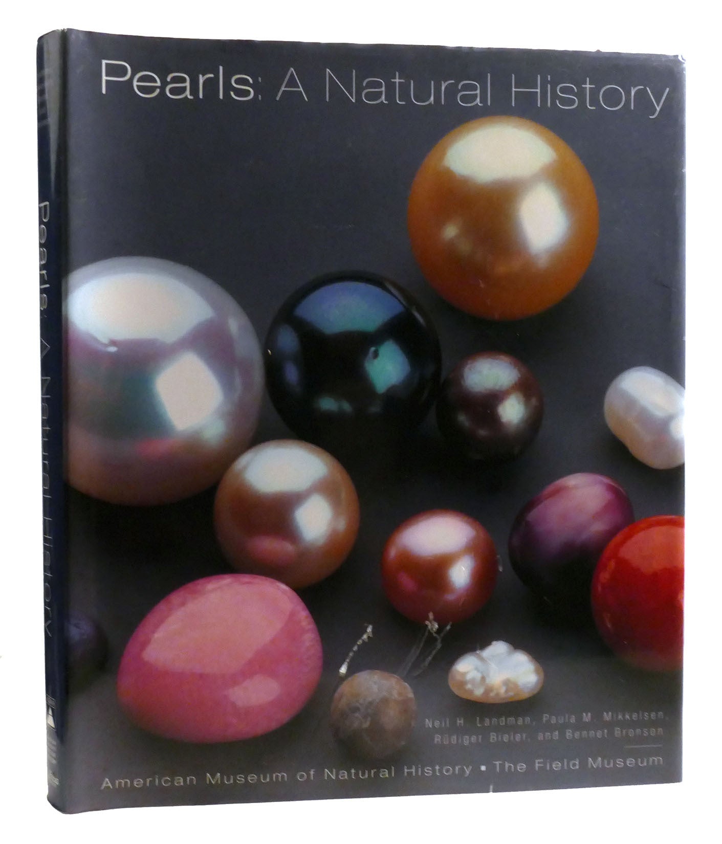 PEARLS: A NATURAL HISTORY | Paula Mikkelsen Neil H. Landman