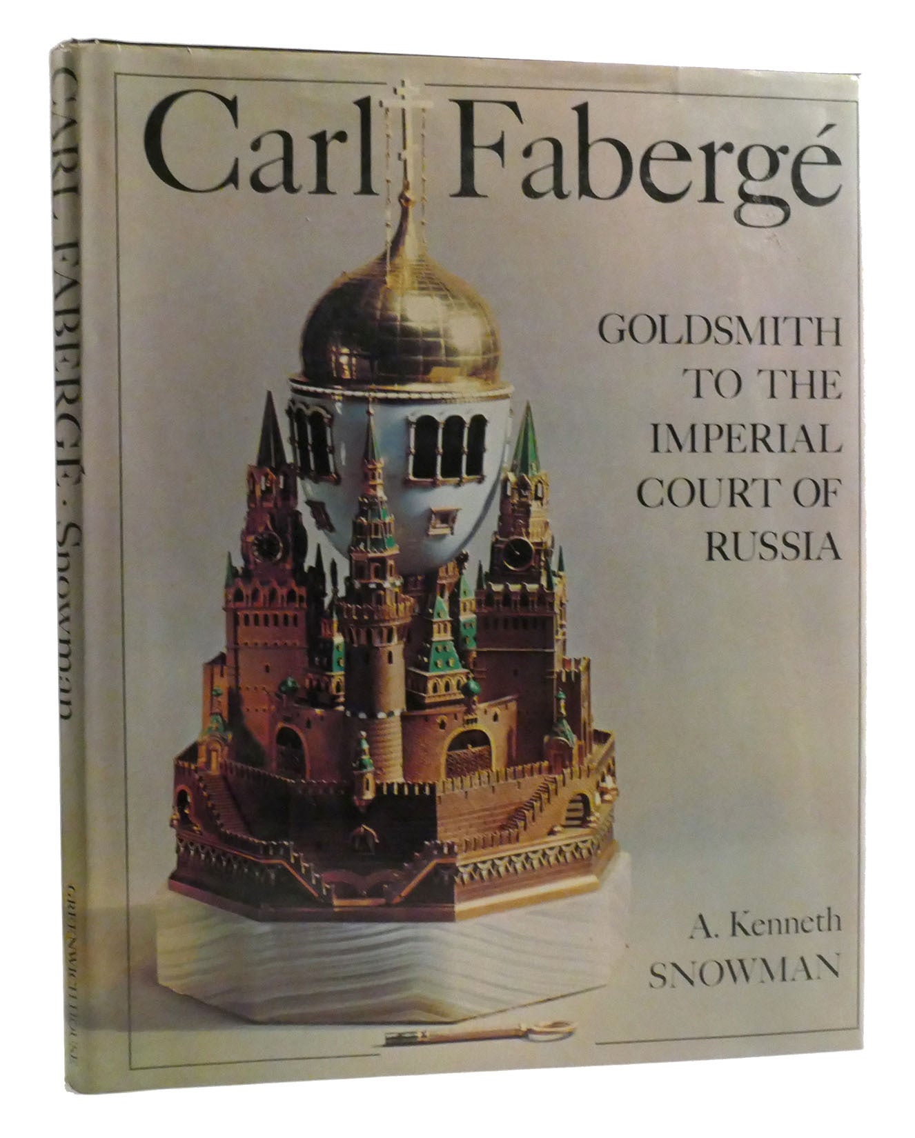 CARL FABERGE Goldsmith to the Imperial Court of Russia | A. Kenneth ...