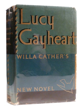 LUCY GAYHEART. Willa Cather.