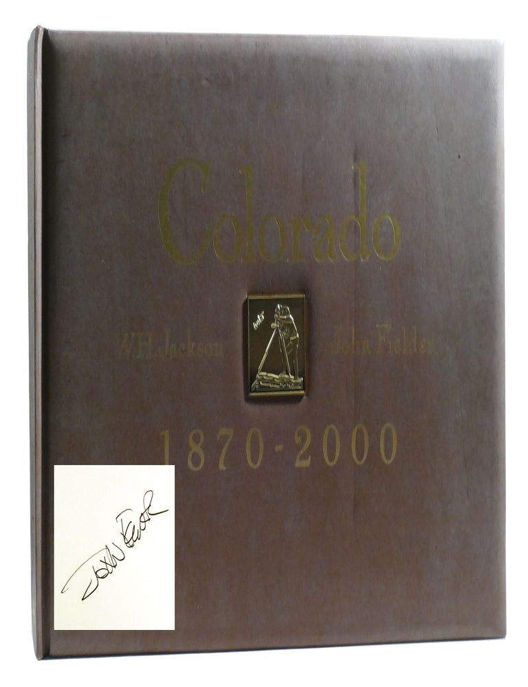 Item #325276 COLORADO, 1870-2000; Signed. John Fielder William Henry Jackson, Ed Marston.