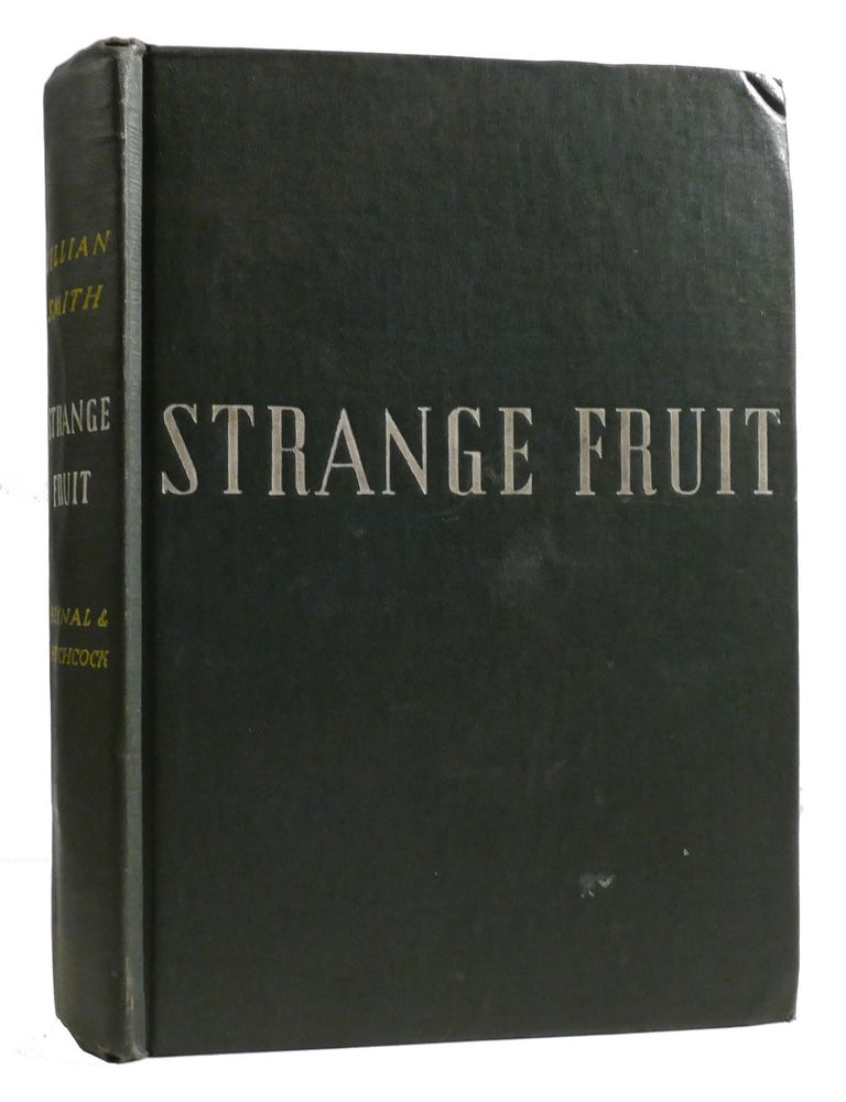 Item #325354 STRANGE FRUIT. Lillian Smith.