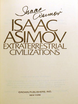 EXTRATERRESTRIAL CIVILIZATIONS; Signed