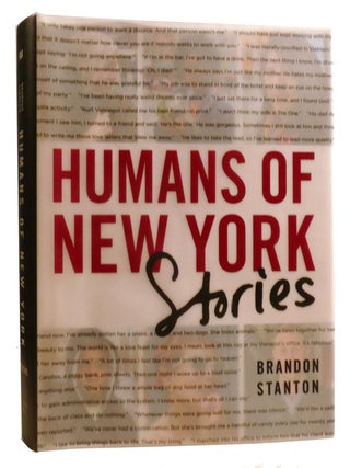 Item #325623 HUMANS OF NEW YORK: STORIES. Brandon Stanton
