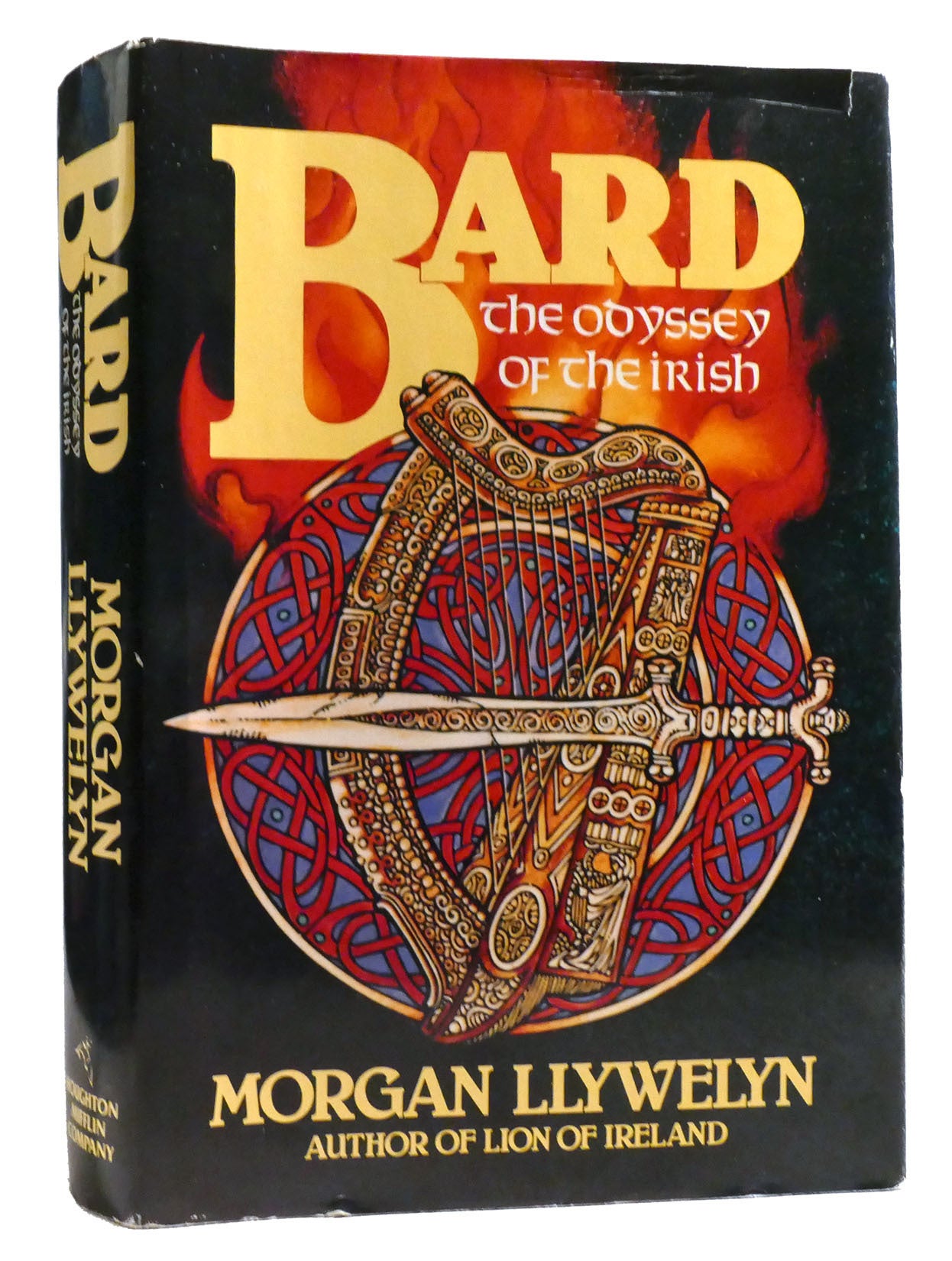 BARD: THE ODYSSEY OF THE IRISH | Morgan Llywelyn | First Edition; First Printing