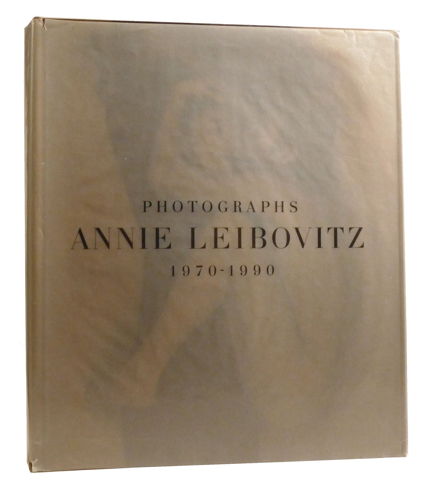 PHOTOGRAPHS--ANNIE LEIBOVITZ, 1970-1990 | Annie Leibovitz | First