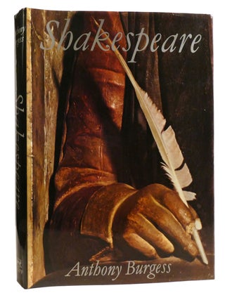 Item #326710 SHAKESPEARE. Anthony Burgess