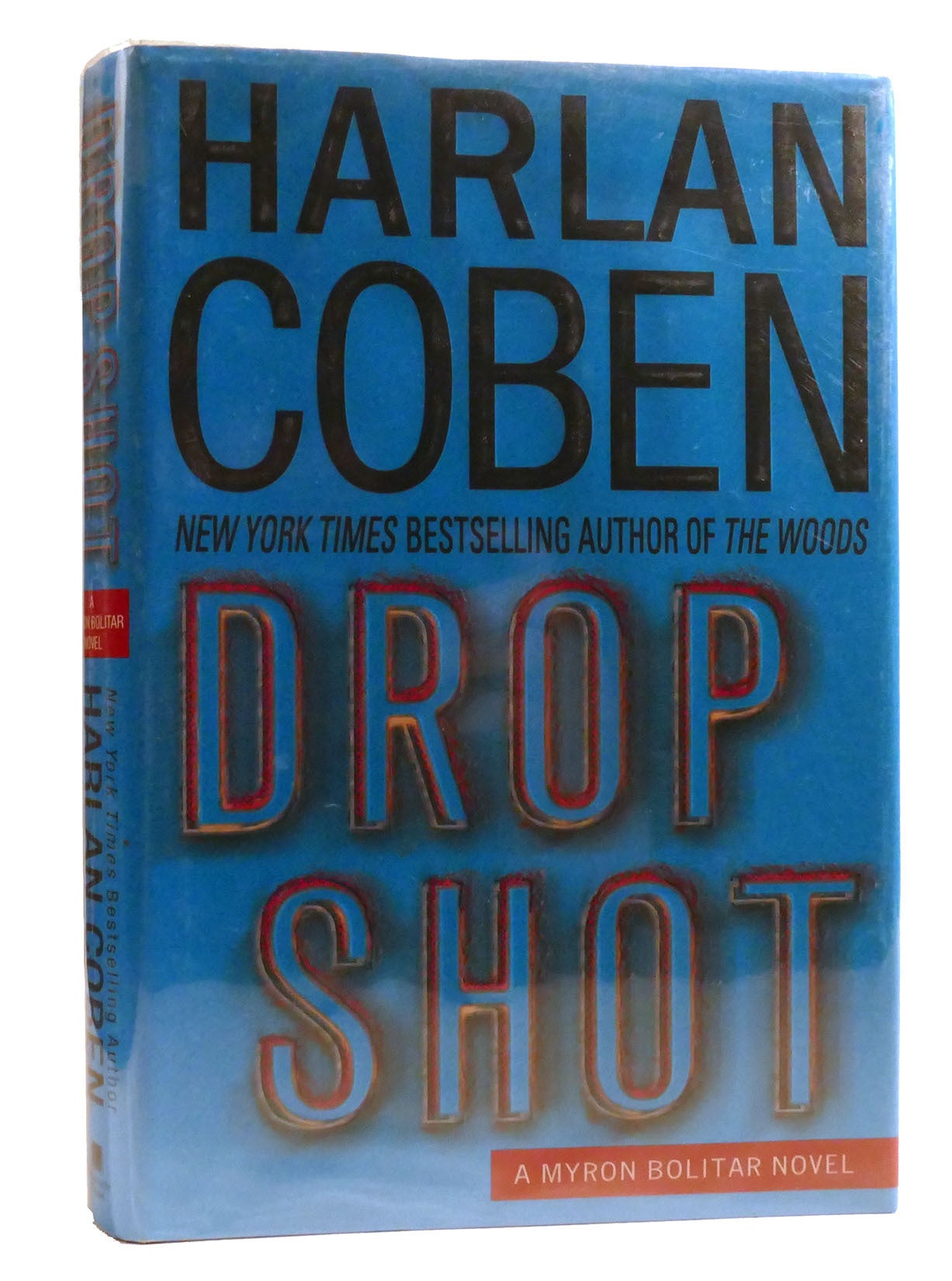 DROP SHOT | Harlan Coben | First Edition; First Printing