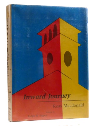 Item #326814 INWARD JOURNEY. Ross MacDonald