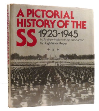 Item #326842 A PICTORIAL HISTORY OF THE SS 1923-1945. Andrew Mollo