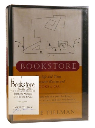 Item #326860 BOOKSTORE The Life and Times of Jeannette Watson and Books & Co. Signed. Lynne Tillman