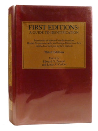 Item #326868 FIRST EDITIONS, A GUIDE TO IDENTIFICATION Statements of Selected North American,...