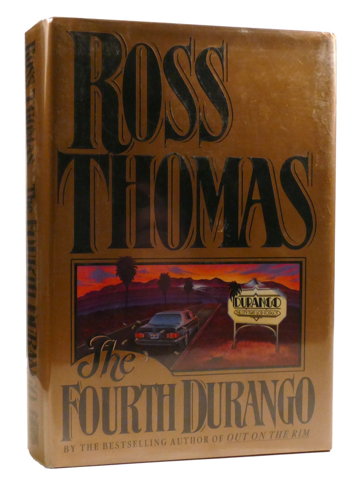 THE FOURTH DURANGO | Ross Thomas | First Edition; First Printing