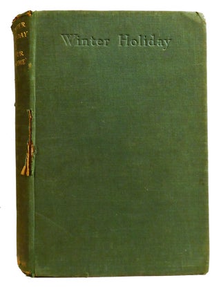 Item #327718 WINTER HOLIDAY. Arthur Ransome