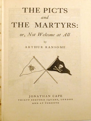 THE PICTS AND THE MARTYRS Or, Not Welcome At All