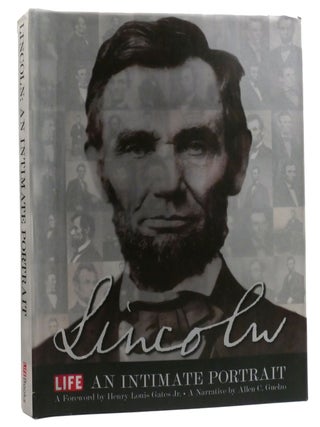 Item #327809 LINCOLN AN INTIMATE PORTRAIT. Allen C. Guelzo