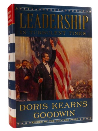 Item #327863 LEADERSHIP IN TURBULENT TIMES. Doris Kearns Goodwin