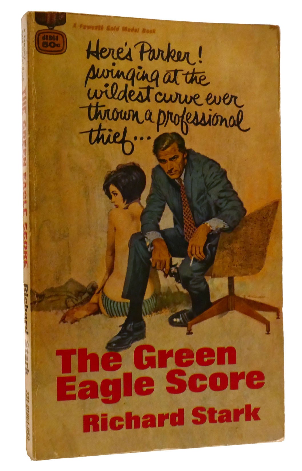 THE GREEN EAGLE SCORE | Richard Stark, Donald E. Westlake | First ...