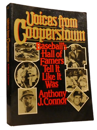 Item #328055 VOICES FROM COOPERSTOWN Baseball's Hall of Famers Tell it like it Was. Anthony J....
