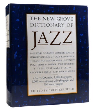 Item #328209 THE NEW GROVE DICTIONARY OF JAZZ. Barry Dean Kernfeld