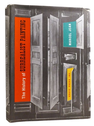 Item #328326 THE HISTORY OF SURREALIST PAINTING. Marcel Jean