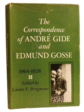 Item #328650 THE CORRESPONDENCE OF ANDRE GIDE AND EDMUND GOSSE 1904-1928. Linette F. Brugmans
