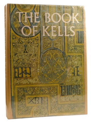 Item #328966 THE BOOK OF KELLS; Reproductions from the Manuscript in Trinity College, Dublin....
