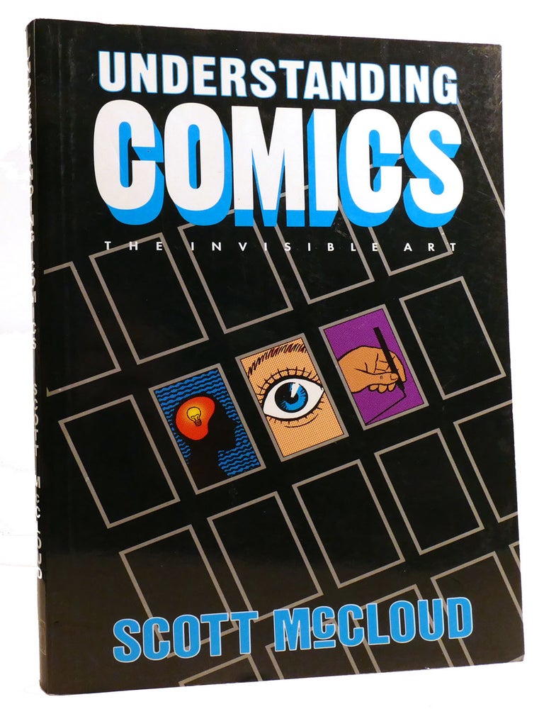 UNDERSTANDING COMICS | Scott McCloud | First Edition; Second Printing
