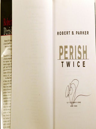 PERISH TWICE Signed
