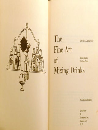 THE FINE ART OF MIXING DRINKS