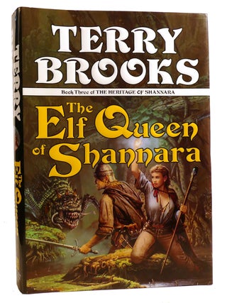 Item #329223 THE ELF QUEEN OF SHANNARA. Terry Brooks