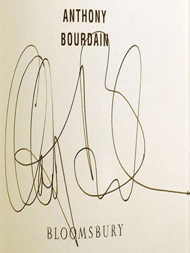 KITCHEN CONFIDENTIAL Adventures in the Culinary Underbelly Signed