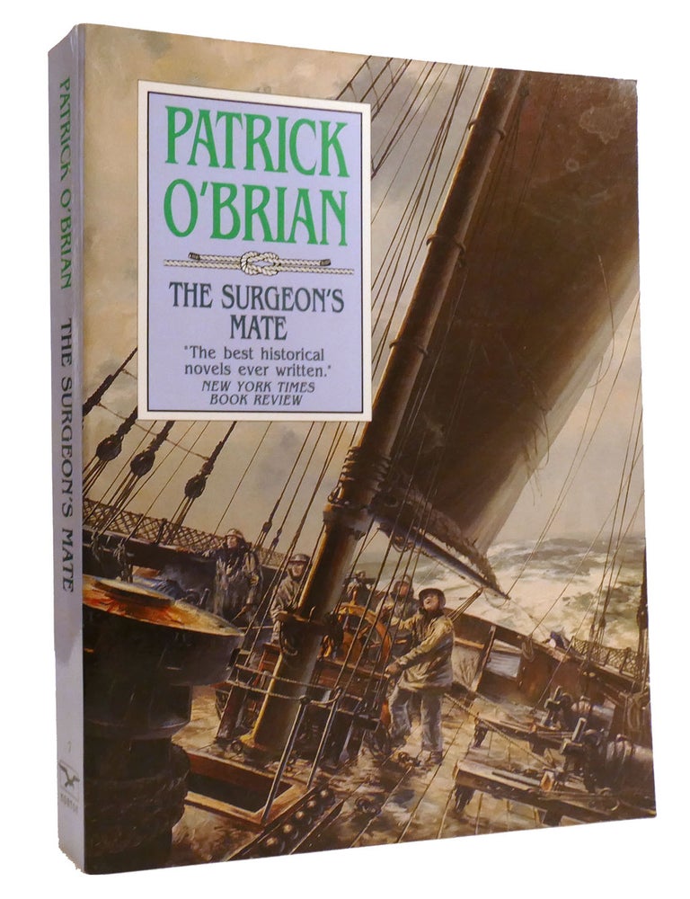 THE SURGEON'S MATE | Patrick O'Brian | First Paperback Edition; Seventh ...