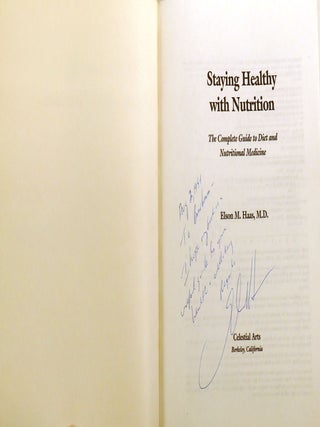 STAYING HEALTHY WITH NUTRITION The Complete Guide to Diet and Nutritional Medicine Signed