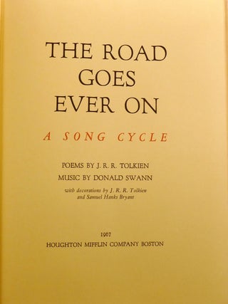 THE ROAD GOES EVER ON A Song Cycle