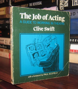 Item #32984 THE JOB OF ACTING. Clive Swift