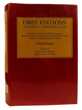 Item #330294 FIRST EDITIONS, A GUIDE TO IDENTIFICATION; Statements of Selected North American,...